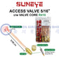 Sun Eye Access Valve  5/16"