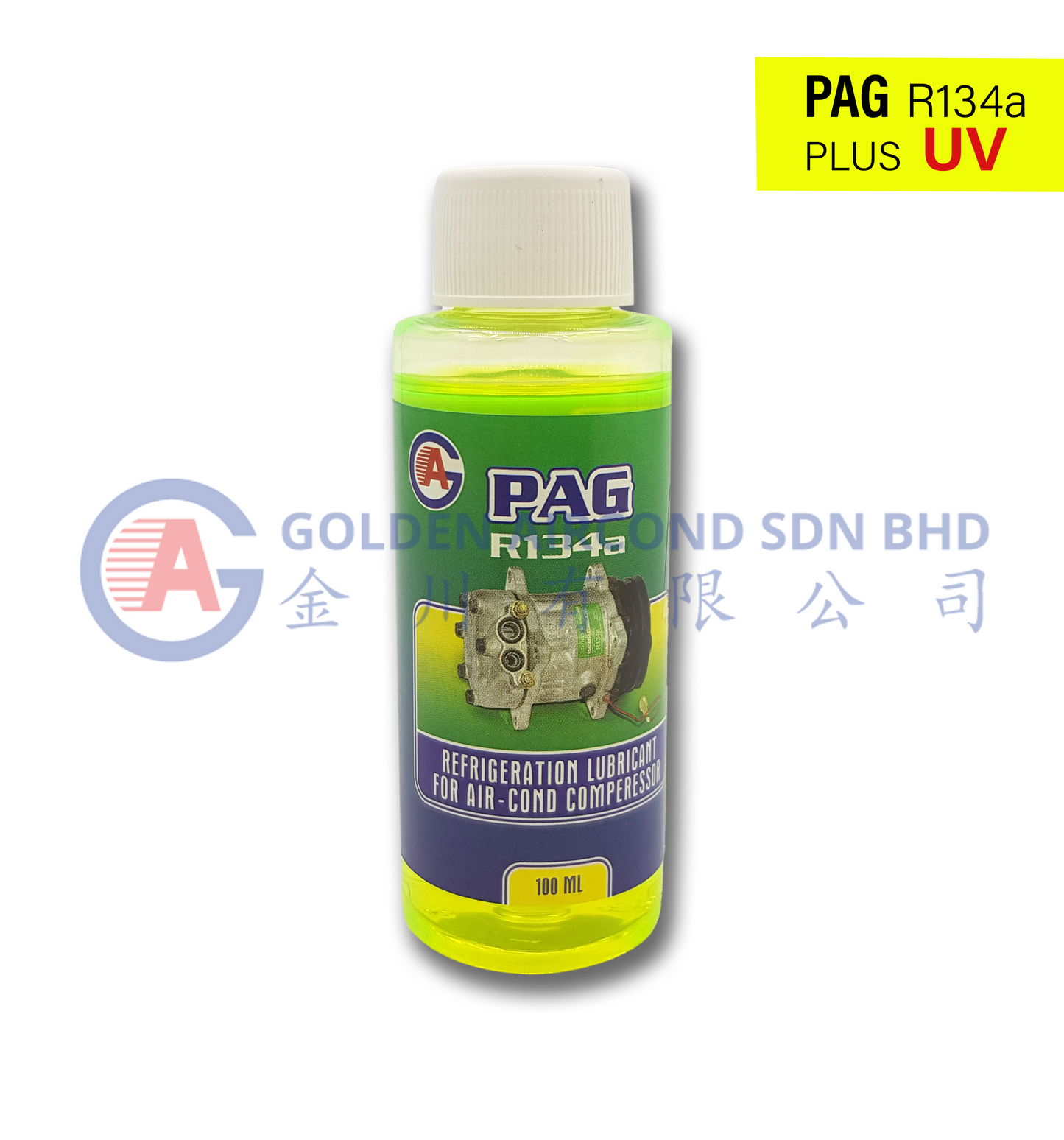 Compressor Oil PAG R134A Plus UV - 100ML – Golden Aircond Sdn. Bhd.